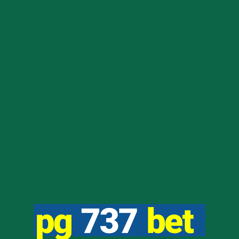 pg 737 bet